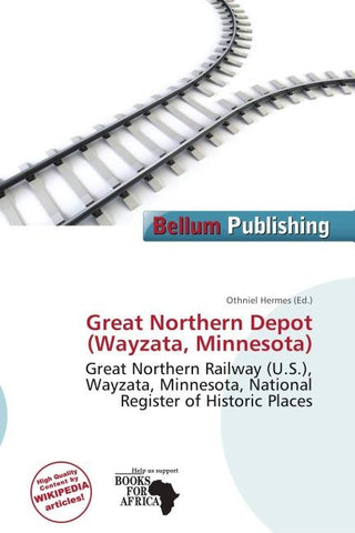 Great Northern Depot (Wayzata, Minnesota)