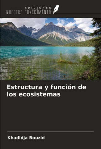 Estructura y función de los ecosistemas