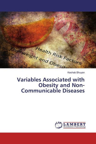 Variables Associated with Obesity and Non-Communicable Diseases