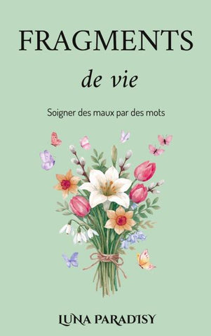 Fragments de vie