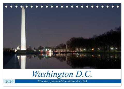 Washington D.C. (Tischkalender 2026 DIN A5 quer), CALVENDO Monatskalender