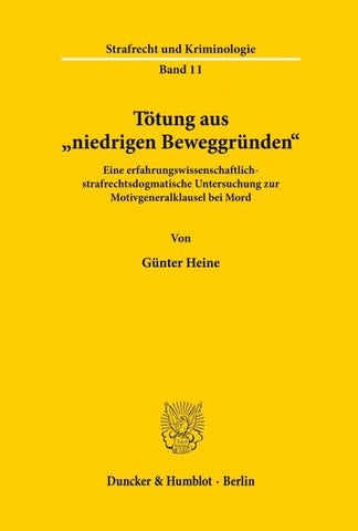 Tötung aus "niedrigen Beweggründen'.