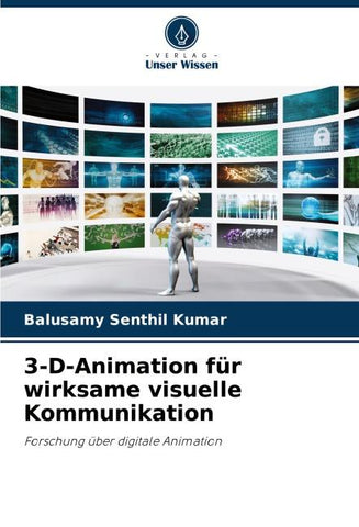 3-D-Animation für wirksame visuelle Kommunikation