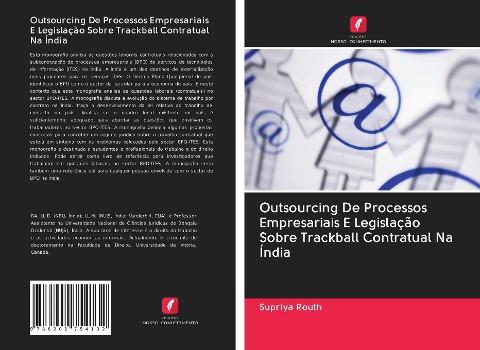 Outsourcing De Processos Empresariais E Legislação Sobre Trackball Contratual Na Índia