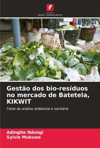 Gestão dos bio-resíduos no mercado de Batetela, KIKWIT