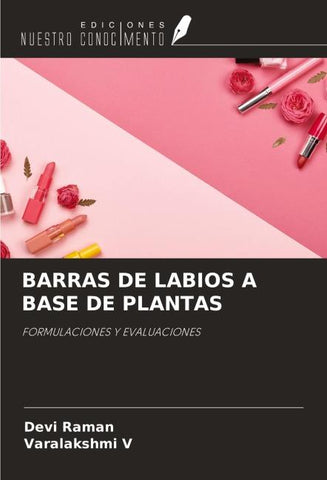 BARRAS DE LABIOS A BASE DE PLANTAS