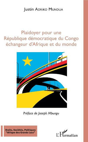 Plaidoyer pour une République démocratique du Congo