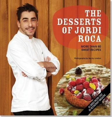 Jordi Roca's Desserts