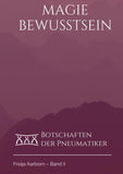Das Magie Bewusstsein