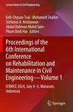Proceedings of the 6th International Conference on Rehabilitation and Maintenance in Civil Engineering—Volume 1