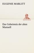 Das Geheimnis der alten Mamsell