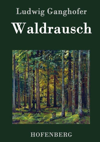 Waldrausch