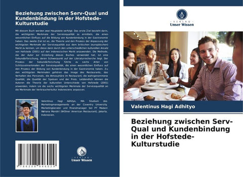 Beziehung zwischen Serv-Qual und Kundenbindung in der Hofstede-Kulturstudie