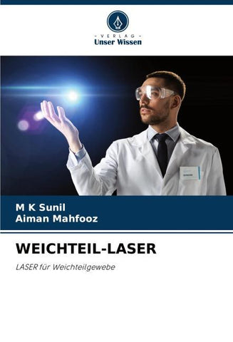 WEICHTEIL-LASER