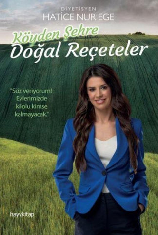 Köyden Sehre Dogal Receteler