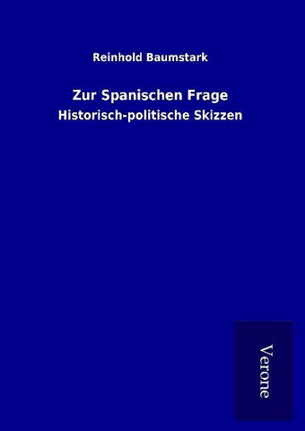 Zur Spanischen Frage
