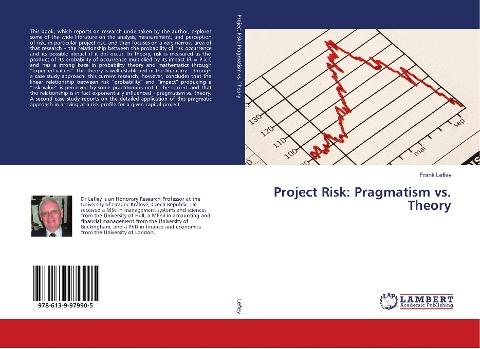 Project Risk: Pragmatism vs. Theory