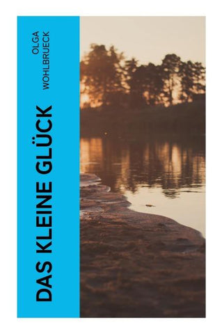 Das kleine Glück