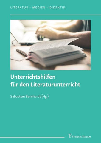 Unterrichtshilfen für den Literaturunterricht
