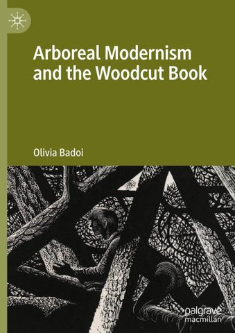 Arboreal Modernism and the Woodcut Book