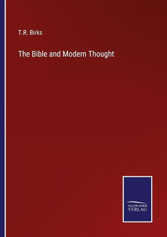 The Bible and Modern Thought