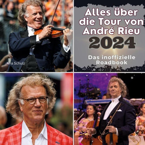 Alles über <br> die Tour von <br> André Rieu - 2024