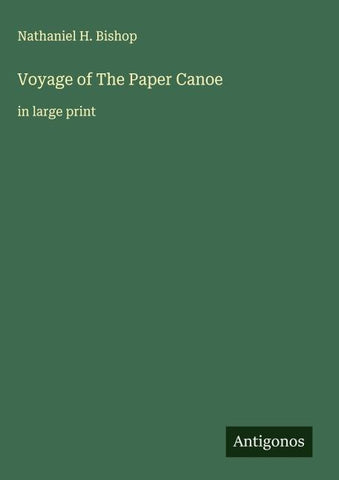 Voyage of The Paper Canoe