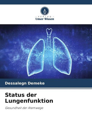 Status der Lungenfunktion