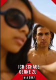Ich schaue gerne zu