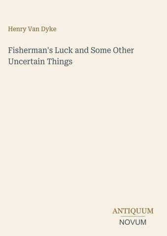 Fisherman's Luck and Some Other Uncertain Things