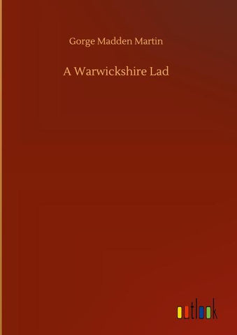 A Warwickshire Lad