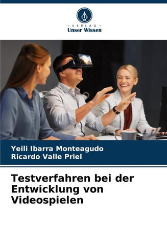 Testverfahren bei der Entwicklung von Videospielen