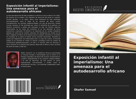 Exposición infantil al imperialismo: Una amenaza para el autodesarrollo africano