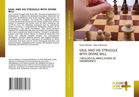 SAUL AND HIS STRUGGLE WITH DIVINE WILL