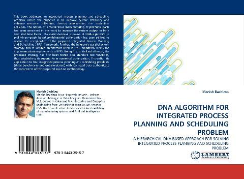 DNA ALGORITHM FOR INTEGRATED PROCESS PLANNING AND SCHEDULING PROBLEM