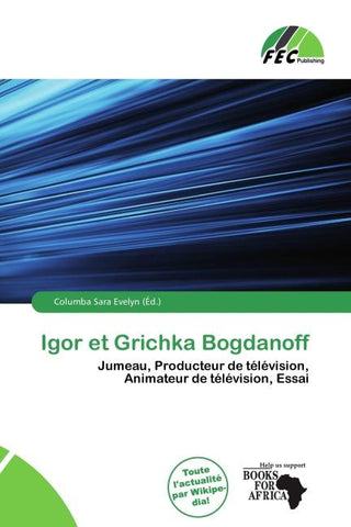 Igor et Grichka Bogdanoff