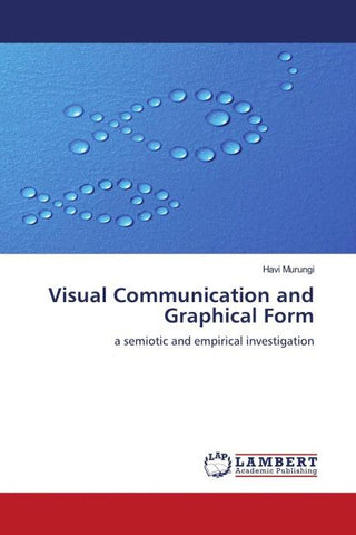Visual Communication and Graphical Form
