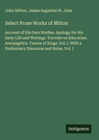 Select Prose Works of Milton
