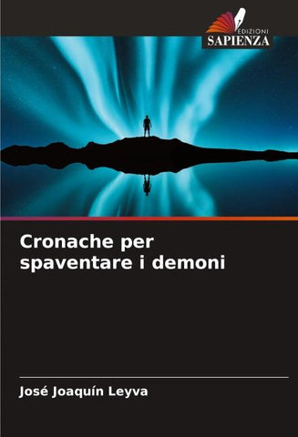 Cronache per spaventare i demoni