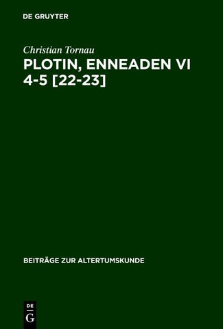 Plotin, Enneaden VI 4-5 [22-23]