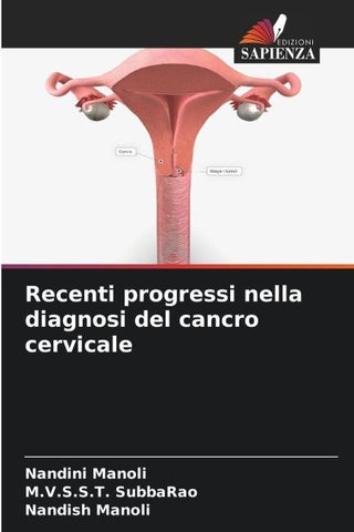 Recenti progressi nella diagnosi del cancro cervicale