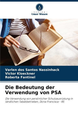 Die Bedeutung der Verwendung von PSA