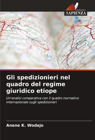 Gli spedizionieri nel quadro del regime giuridico etiope
