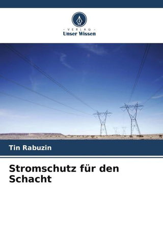Stromschutz für den Schacht