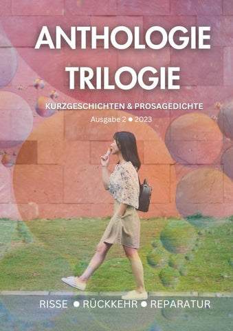 Anthologie-Trilogie #2