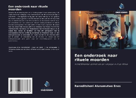 Een onderzoek naar rituele moorden