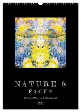 Nature's Faces (Wandkalender 2026 DIN A3 hoch), CALVENDO Monatskalender