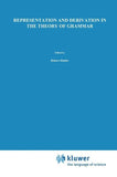Representation and Derivation in the Theory of Grammar