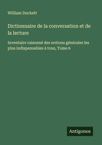 Dictionnaire de la conversation et de la lecture