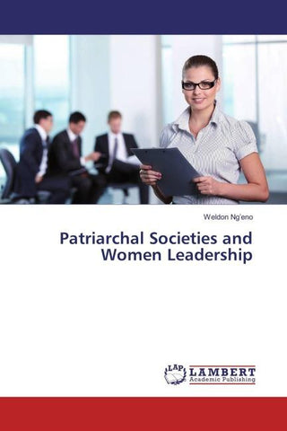 Patriarchal Societies and Women Leadership